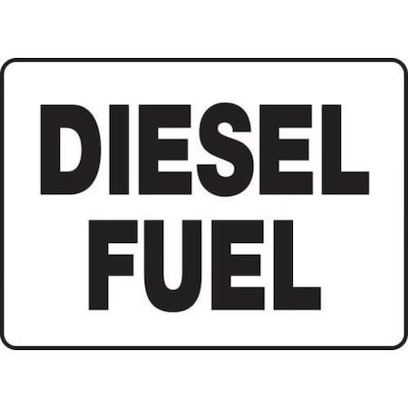 Accuform SAFETY SIGN DIESEL FUEL 10 in  X 14 in MCHL518VS